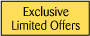 Exclusive Limited Savings