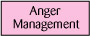 Anger Management